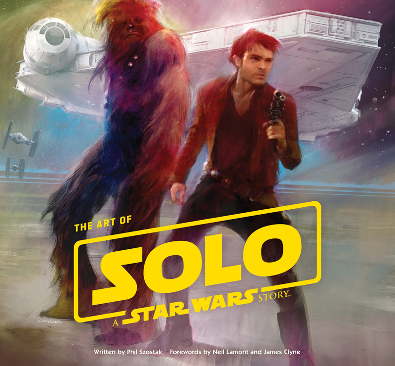 The cover art for The Art of Solo: A Star Wars Story.